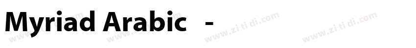 Myriad Arabic 普通字体转换